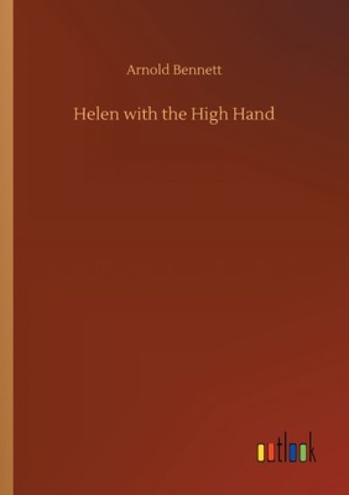 Helen with the High Hand