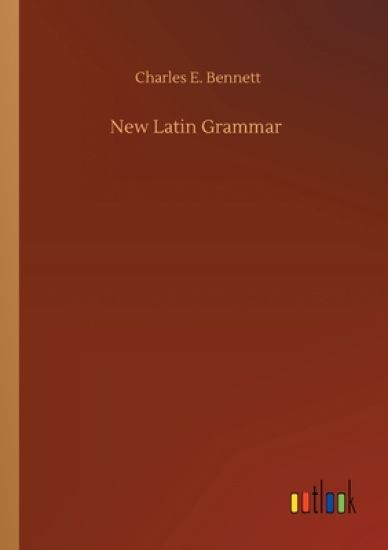 New Latin Grammar