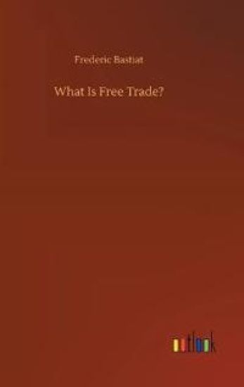 What Is Free Trade?