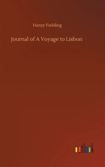 Journal of A Voyage to Lisbon