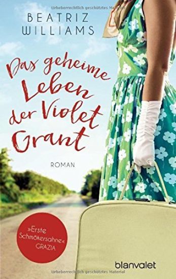 Williams, B: Das geheime Leben der Violet Grant