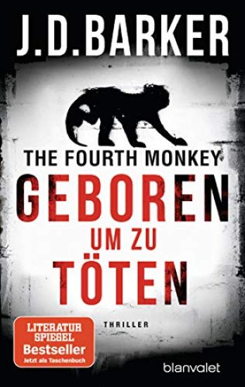 The Fourth Monkey - Geboren, um zu töten