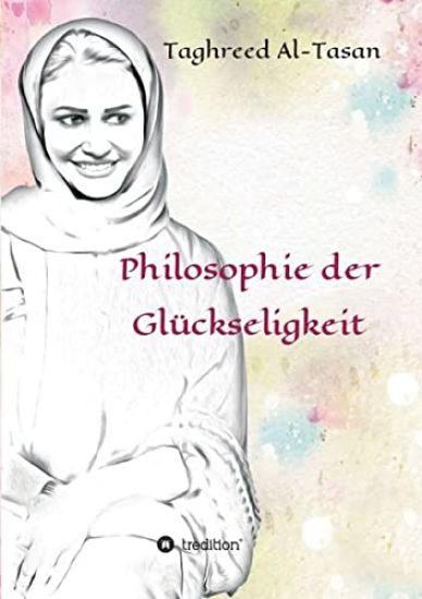 Philosophie der Glückseligkeit