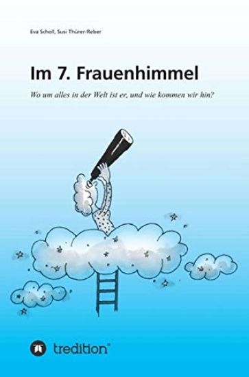 Im 7. Frauenhimmel