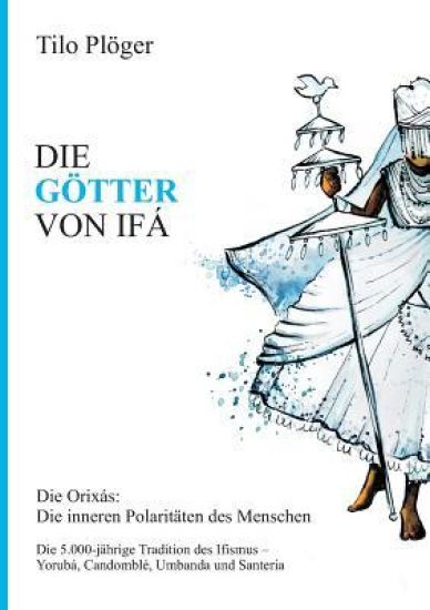 Die Götter Von Ifá