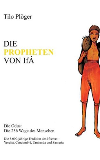 Die Propheten Von Ifá