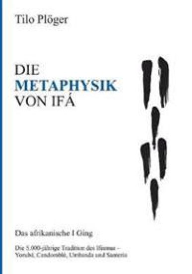 Die Metaphysik Von Ifá