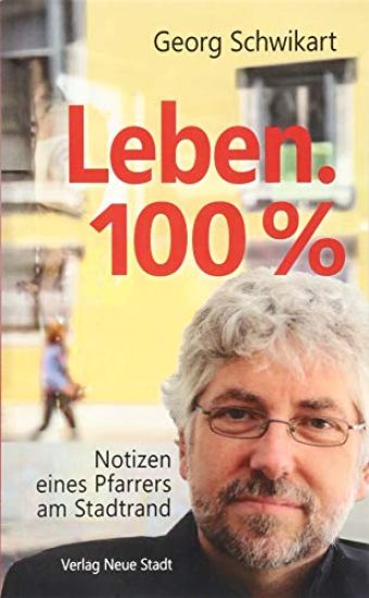 Leben. 100%