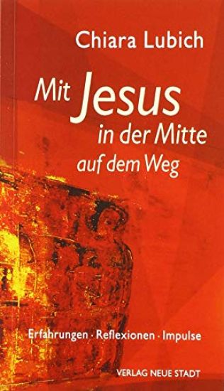 Mit Jesus in der Mitte auf dem Weg