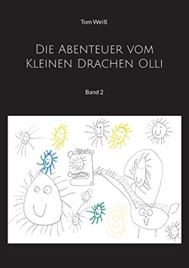 Die Abenteuer vom Kleinen Drachen Olli