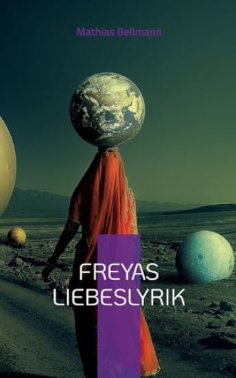 Freyas Liebeslyrik