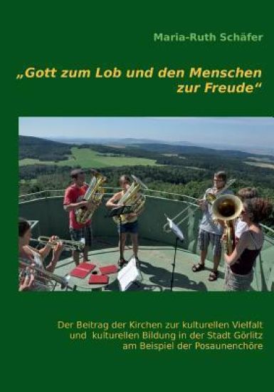 "Gott zum Lob und den Menschen zur Freude"