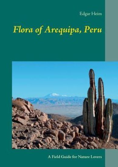 Flora of Arequipa, Peru