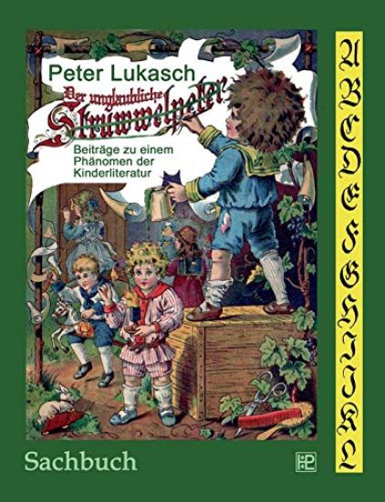 Der unglaubliche Struwwelpeter