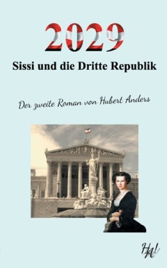 2029 - Sissi und die Dritte Republik
