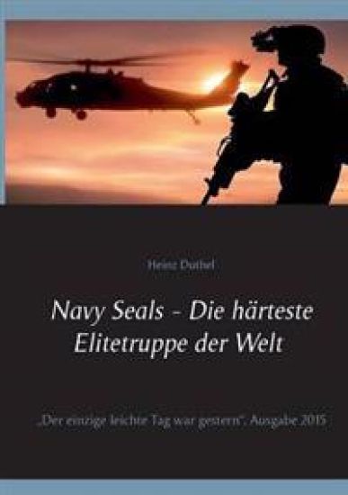 Navy Seals - Die härteste Elitetruppe der Welt II
