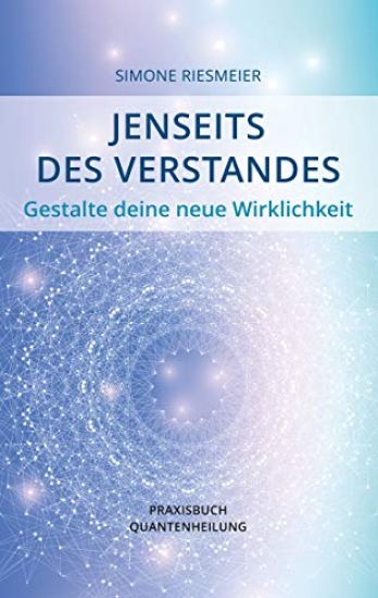 Jenseits des Verstandes