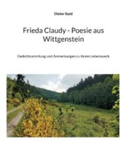 Frieda Claudy - Poesie aus Wittgenstein
