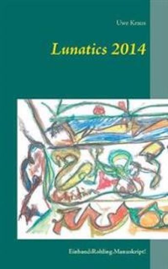 Lunatics 2014