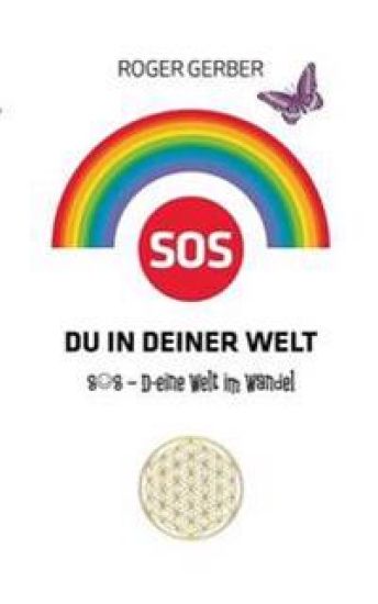 SOS Du in deiner Welt