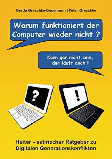 Warum funktioniert der Computer wieder nicht?