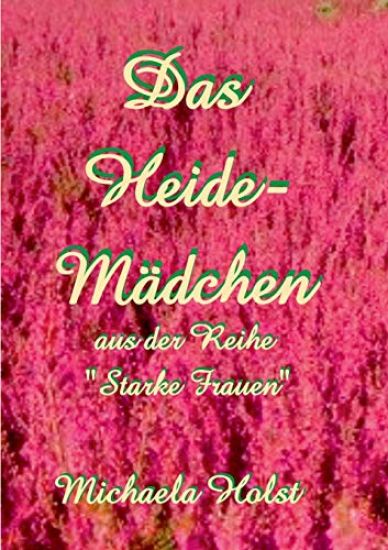 Das Heide-Mädchen