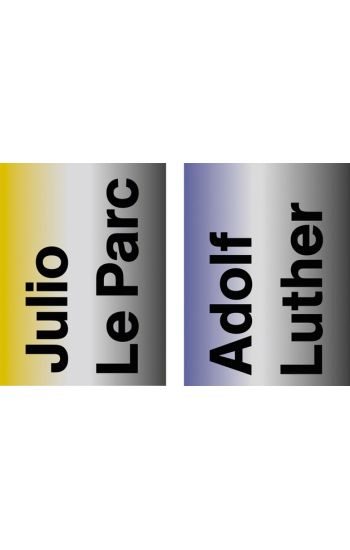 Adolf Luther / Julio Le Parc