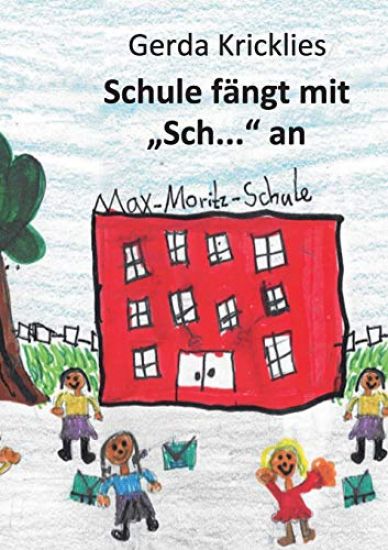 Schule fängt mit Sch... an