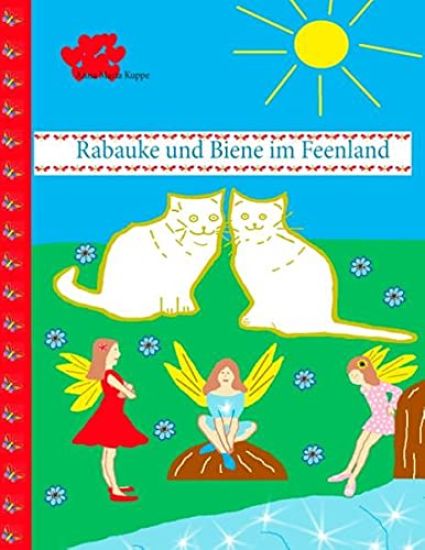 Rabauke und Biene im Feenland