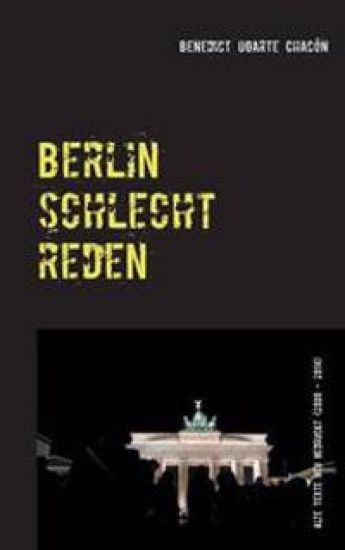 Berlin schlechtreden