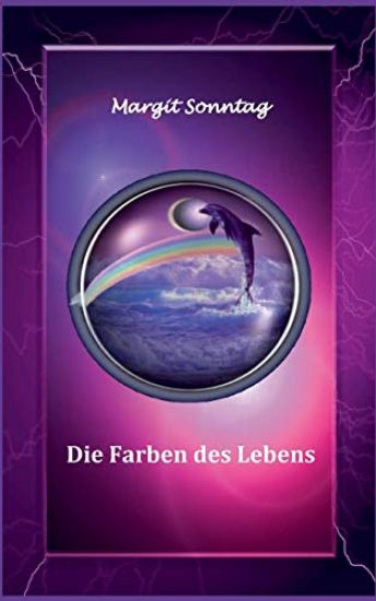 Die Farben des Lebens