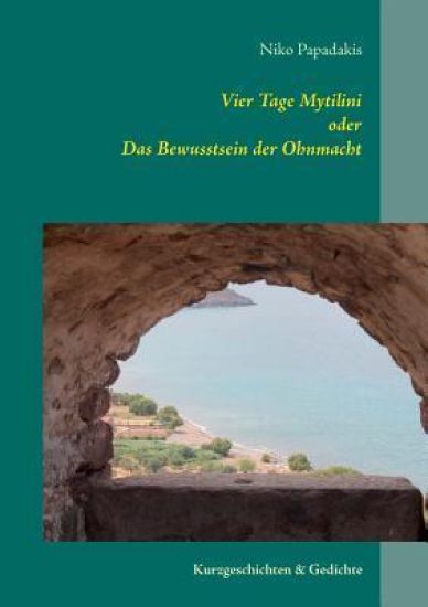 Vier Tage Mytilini