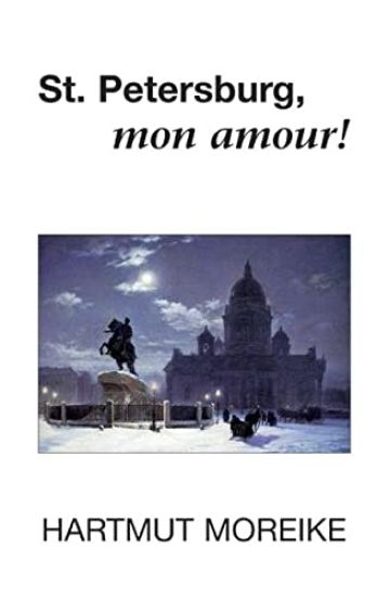 St. Petersburg, mon amour!