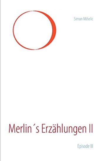 Merlin's Erzählungen II