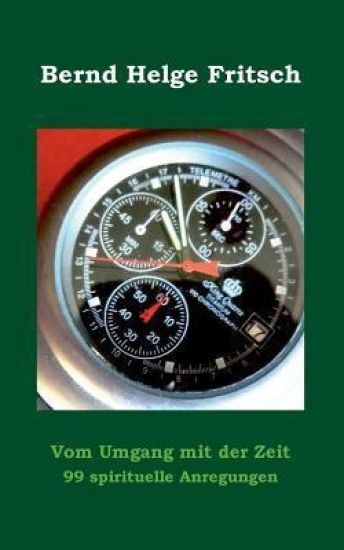 Vom Umgang mit der Zeit