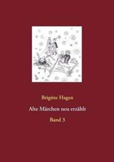 Alte Märchen neu erzählt