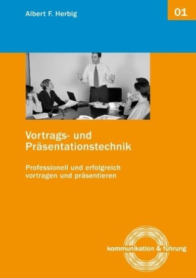 Vortrags- Und Prasentationstechnik
