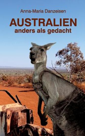 Australien anders als gedacht