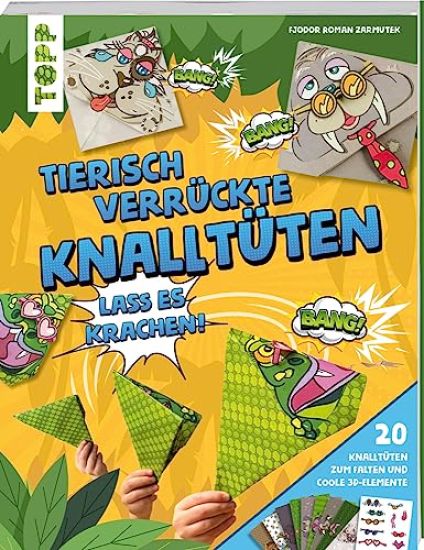 Tierisch verrückte Knalltüten