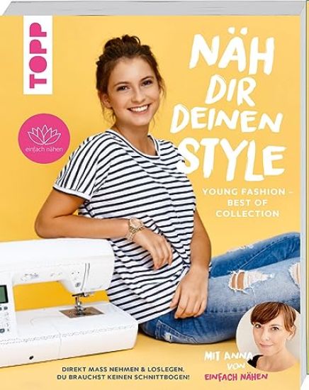 Näh dir deinen Style! Young Fashion - Best of Collection