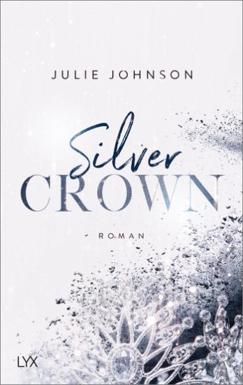 Johnson, J: Silver Crown - Forbidden Royals