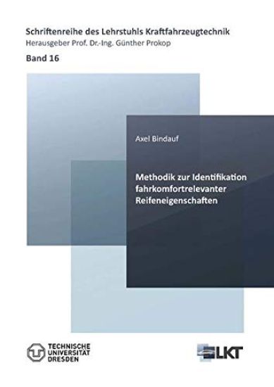 Methodik zur Identifikation fahrkomfortrelevanter Reifeneigenschaften