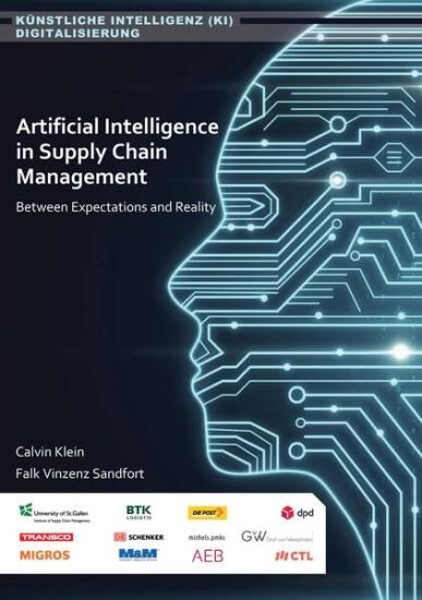 Artificial Intelligence in Supply Chain Management. Between Aspiration and Reality