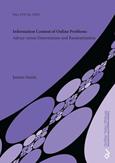 Information Content of Online Problems. Advice versus Determinism and Randomization