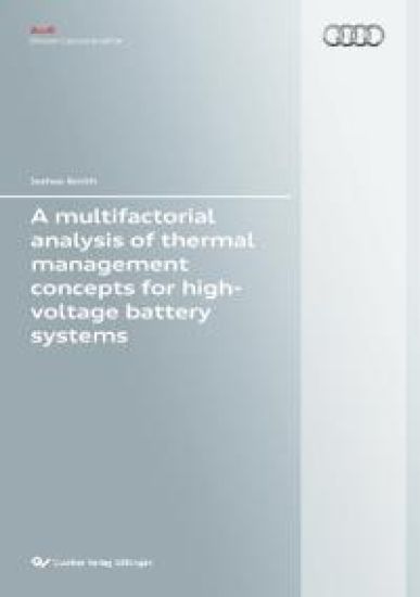 A multifactorial analysis of thermal management concepts for high-voltage battery systems