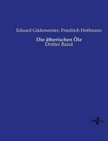 Die ätherischen Öle
