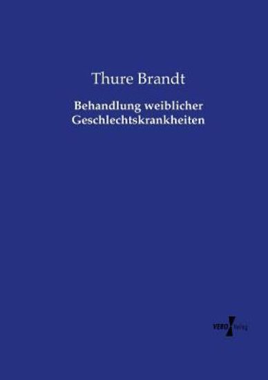 Behandlung weiblicher Geschlechtskrankheiten