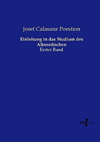 Einleitung in das Studium des Altnordischen