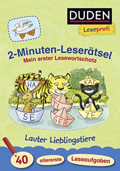 Leseprofi - 2-Minuten-Leserätsel: Mein erster Lesewortschatz. Lauter Lieblingstiere