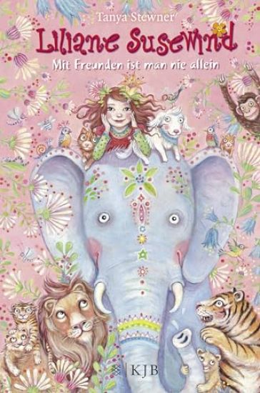 Liliane Susewind - Mit Freunden ist man nie allein